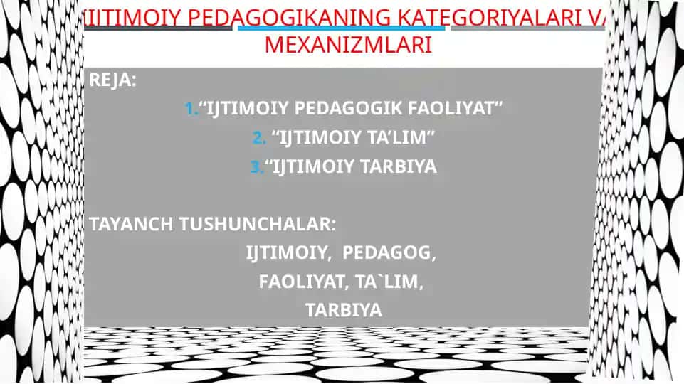 IIJTIMОIY PEDАGОGIKАNING KАTEGОRIYALАRI VАMEХАNIZMLАRI