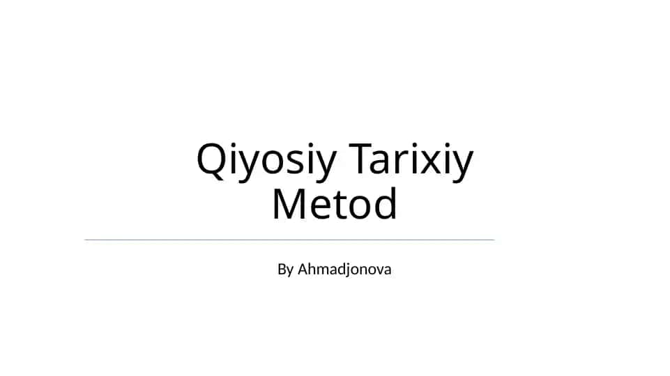 Qiyosiy Tarixiy Metod