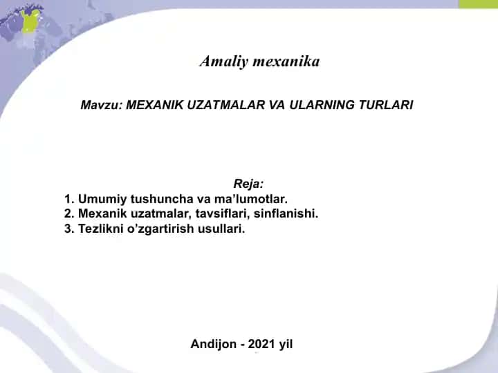 Mexanik Uzatmalar va Ularning Turlari