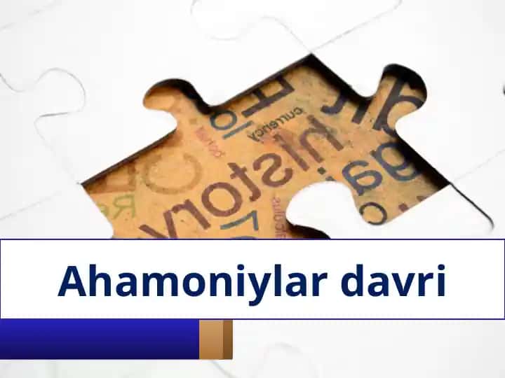 Ahamoniylar davri