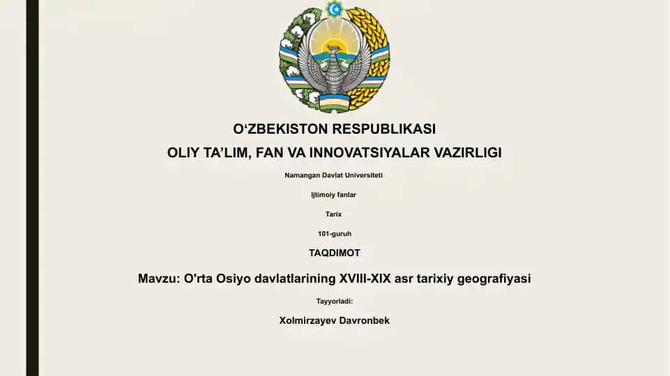 O'rta Osiyo davlatlarining XVIII-XIX asr tarixiy geografiyasi