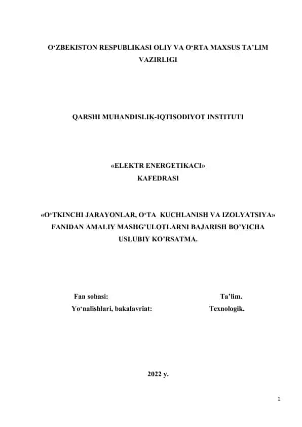 O‘TKINCHI JARAYONLAR, O‘TA KUCHLANISH VA IZOLYATSIYA