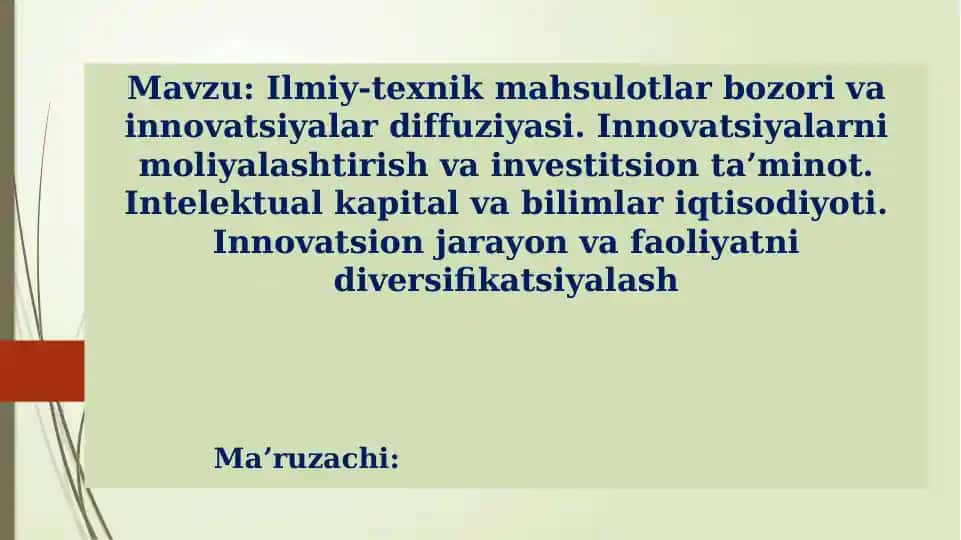 Ilmiy-texnik mahsulotlar bozori va innovatsiyalar diffuziyasi