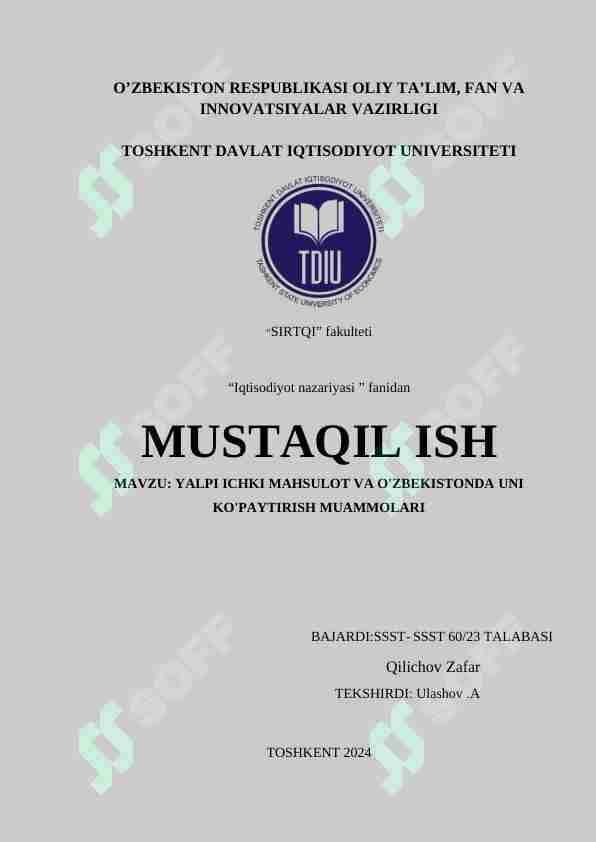 YALPI ICHKI MAHSULOT VA O'ZBEKISTONDA UNI KO'PAYTIRISH MUAMMOLARI