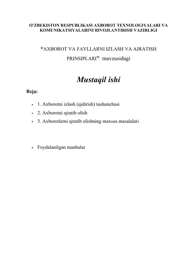 AXBOROT VA FAYLLARNI IZLASH VA AJRATISH PRINSIPLARI