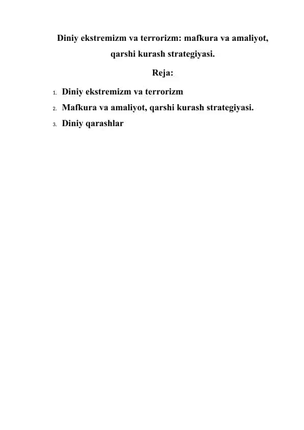 Diniy ekstremizm va terrorizm: mafkura va amaliyot, qarshi kurash strategiyasi.