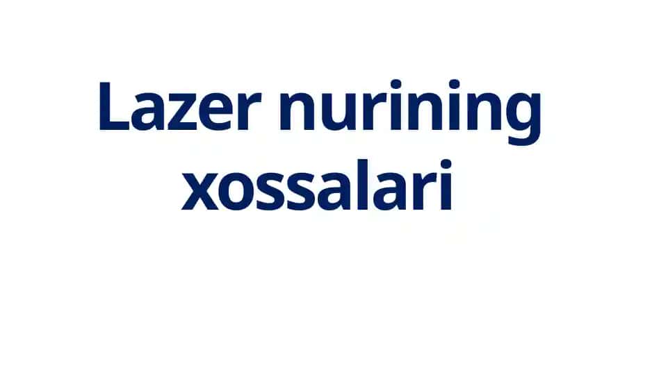 Lazer nurining xossalari