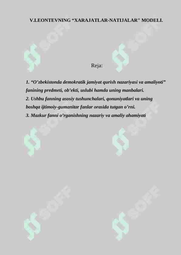 V.LЕОNTЕVNING “ХАRАJАTLАR-NАTIJАLАR" MОDЕLI.
