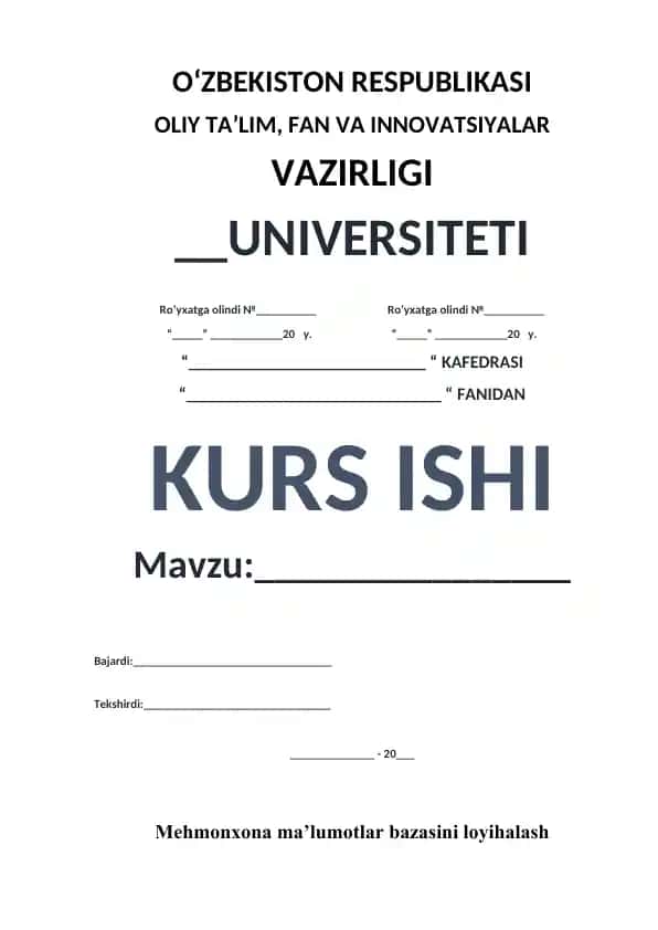 Mehmonxona ma'lumotlar bazasi loyihasi