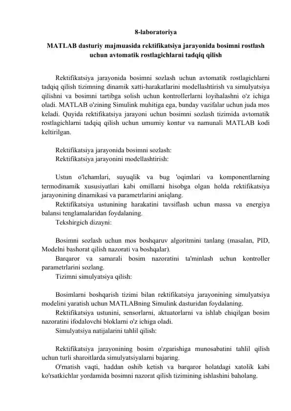 Rektifikatsiya jarayonida bosimni sozlash uchun avtomatik rostlagichlarni MATLAB Simulinkda modellashtirish