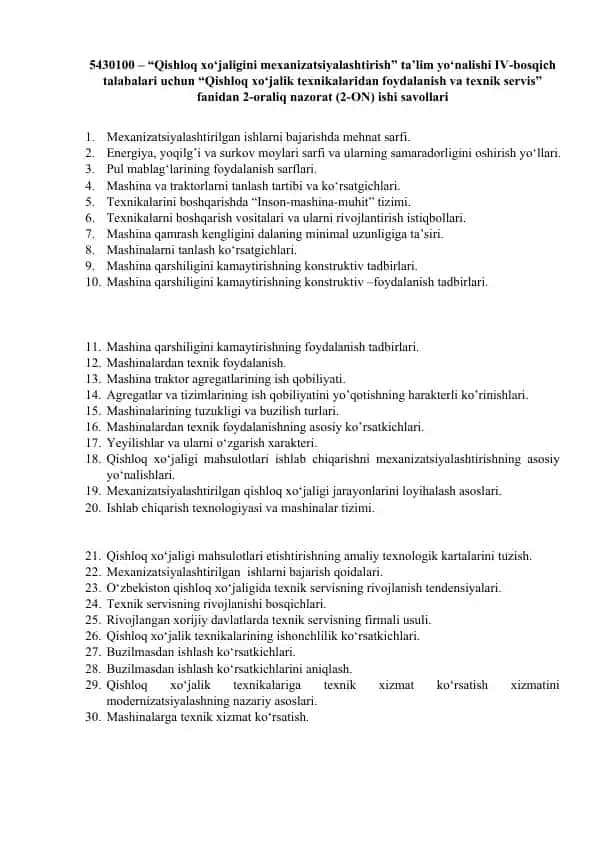 “Qishloq xo‘jaligini mexanizatsiyalashtirish” ta’lim yo‘nalishi IV-bosqich talabalari uchun “Qishloq xo‘jalik texnikalaridan foydalanish va texnik servis” fanidan 2-oraliq nazorat (2-ON) ishi savollari