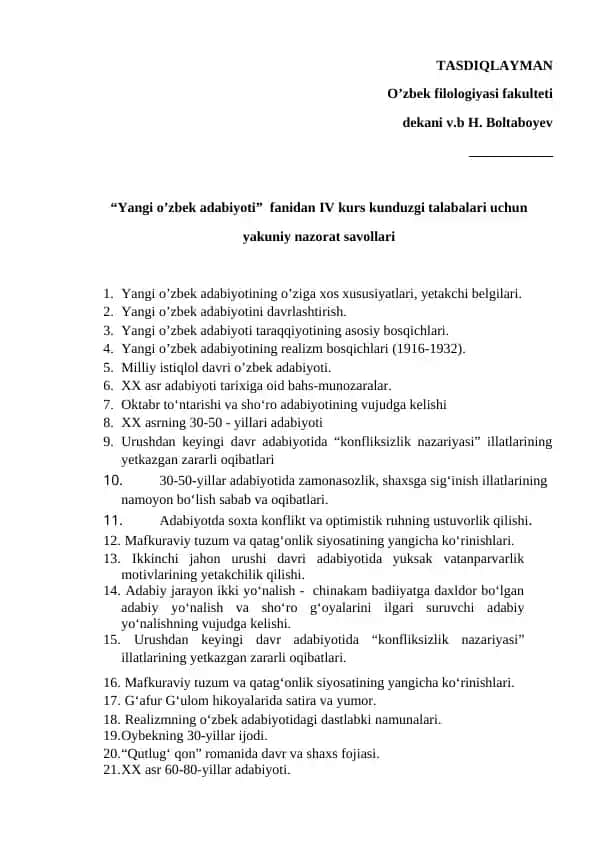 Yangi o'zbek adabiyoti fanidan IV kurs kunduzgi talabalari uchun yakuniy nazorat savollari
