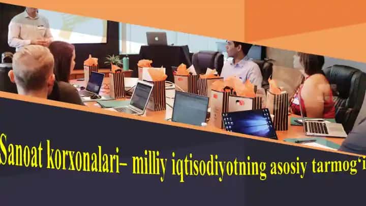 Sanoat korxonalarining tavsifi