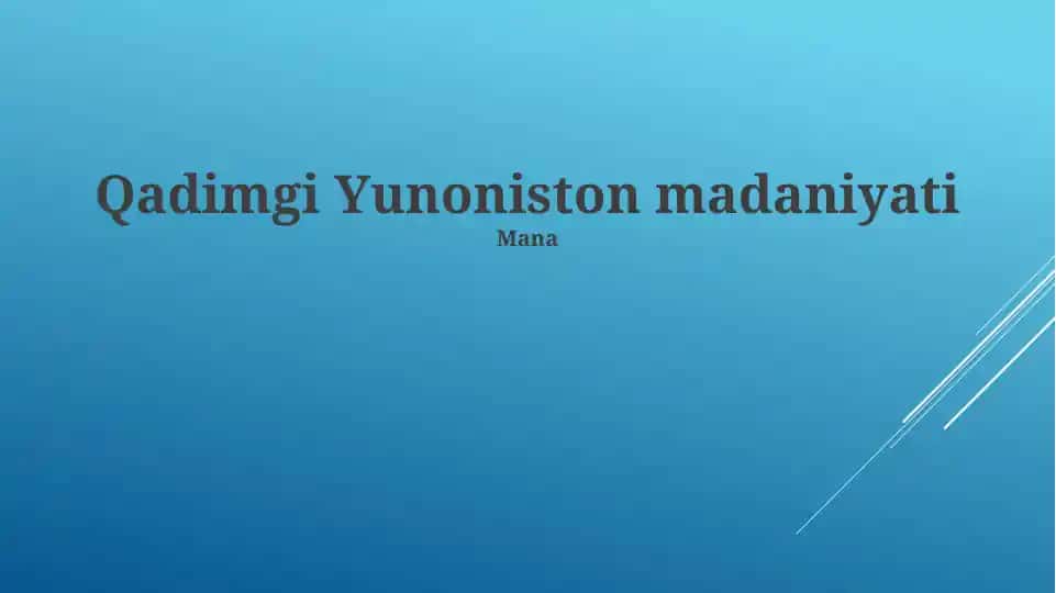 Qadimgi Yunoniston madaniyati