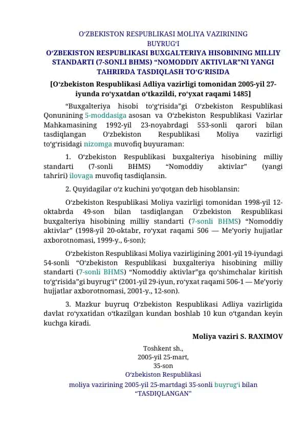 O‘zbekiston Respublikasi Buxgalteriya Hisobining Milliy Standarti (7-sonli BHMS) “Nomoddiy aktivlar”ni yangi tahrirda tasdiqlash to‘g‘risida