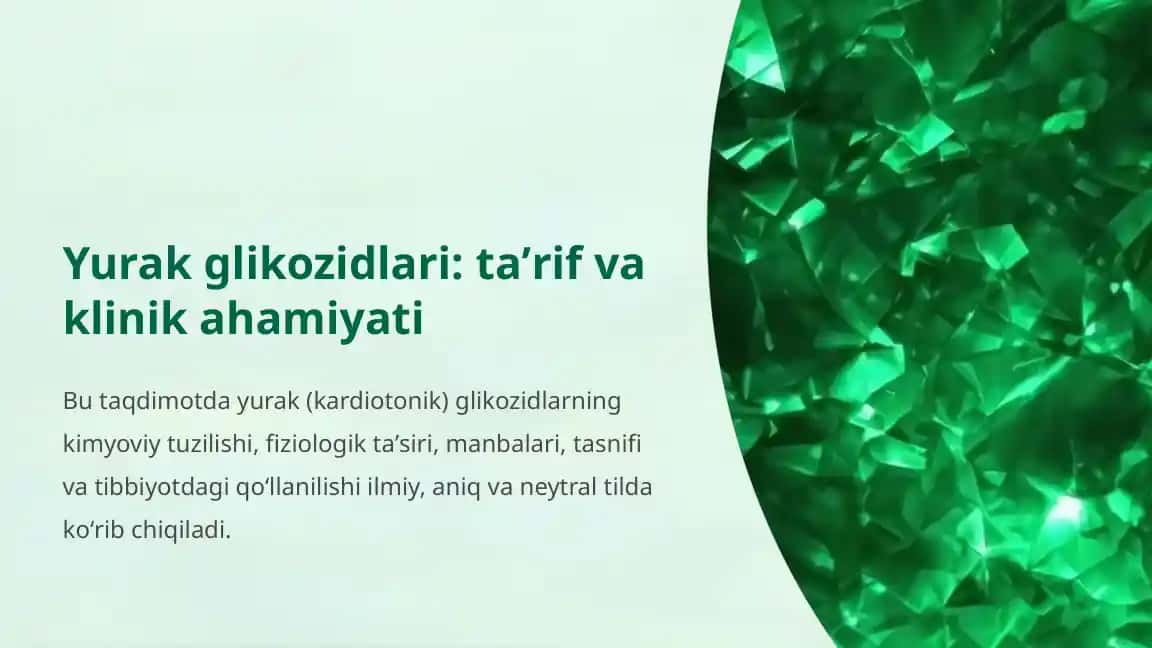Yurak glikozidlari: taʼrif va klinik ahamiyati