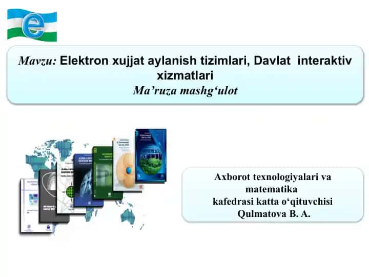 Elektron hujjat aylanish tizimlari va Davlat interaktiv xizmatlari