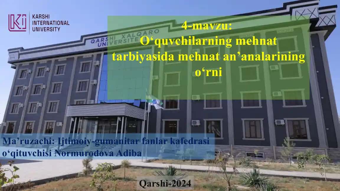 Xalqmerosi darslarida mehnat an'analarining o‘rni