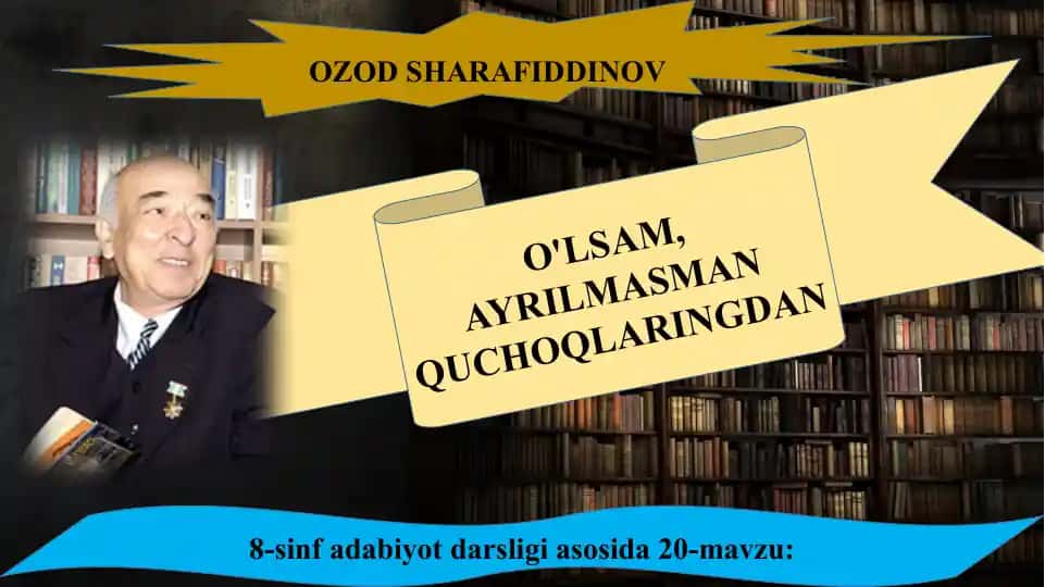 O'ZOD SHARAFIDDINOV - O'LSAM, AYRILMASMAN QUCHOQLARINGDAN