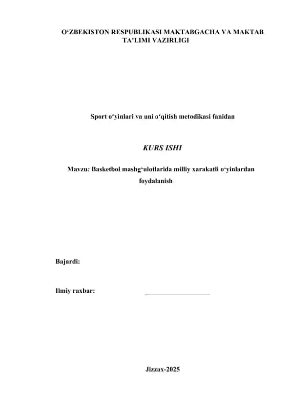 Basketbol mashg‘ulotlarida milliy xarakatli o‘yinlardan foydalanish