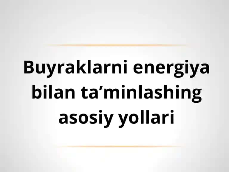 Buyraklarni energiya