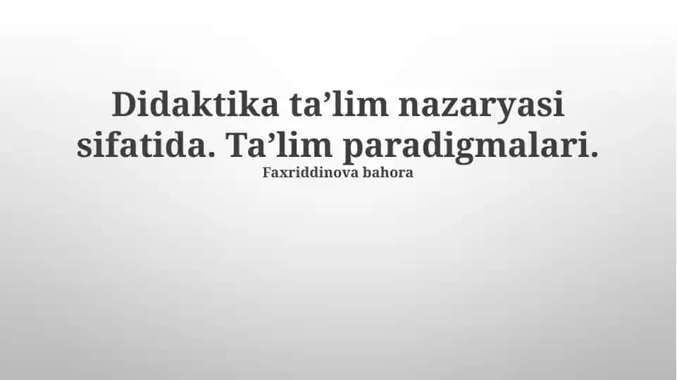 Didaktika taʼlim nazaryasi sifatida