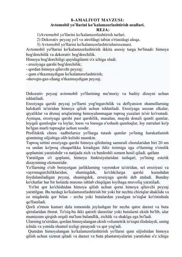 Avtomobil yo'llarini ko'kalamzorlashtirish usullari