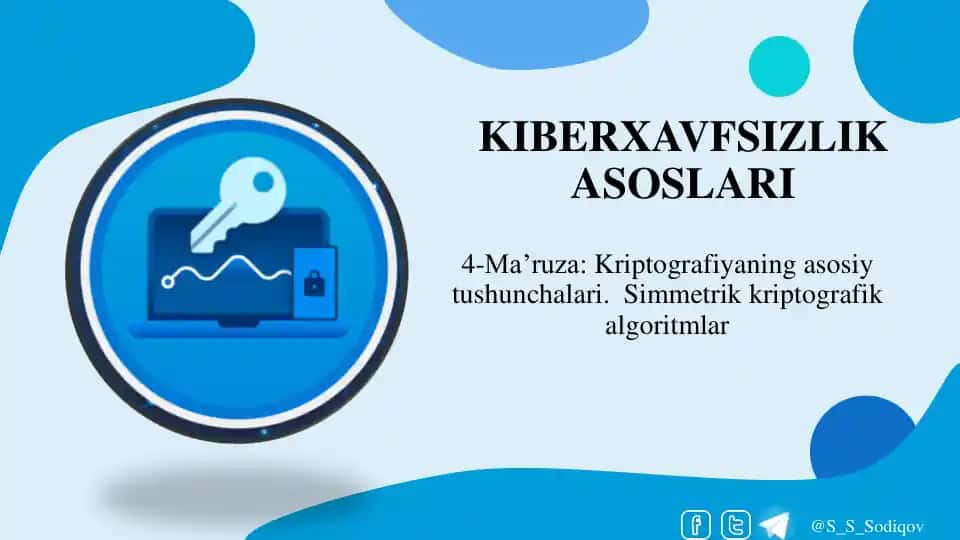 KIBERXAVFSIZLIK ASOSLARI