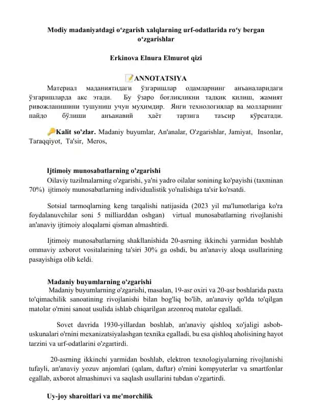 Modiy madaniyatdagi oʻzgarish xalqlarning urf-odatlarida roʻy bergan oʻzgarishlar