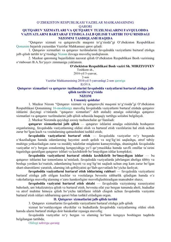 Qutqaruv xizmatlari va qutqaruv tuzilmalarini favqulodda vaziyatlarni bartaraf etishga jalb qilish tartibi to‘g‘risida NIZOM