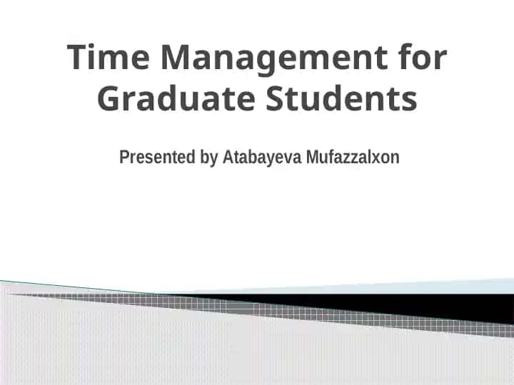 Time Management for Graduate Students