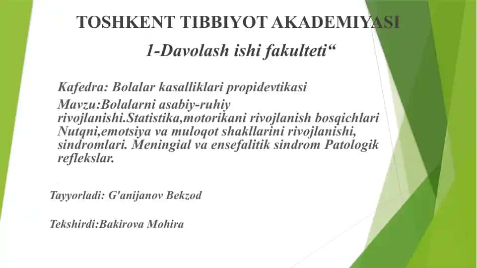 Bolalarni asabiy-ruhiy rivojlanishi