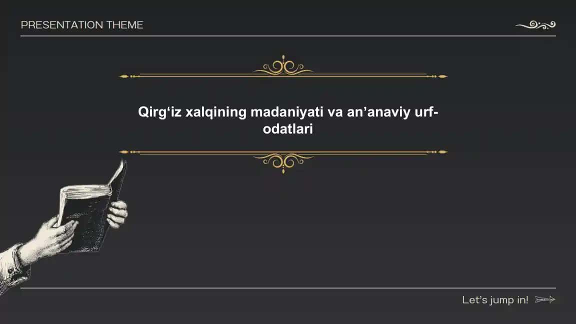 Qirgʻiz xalqining madaniyati va anʼanaviy urf- odatlari