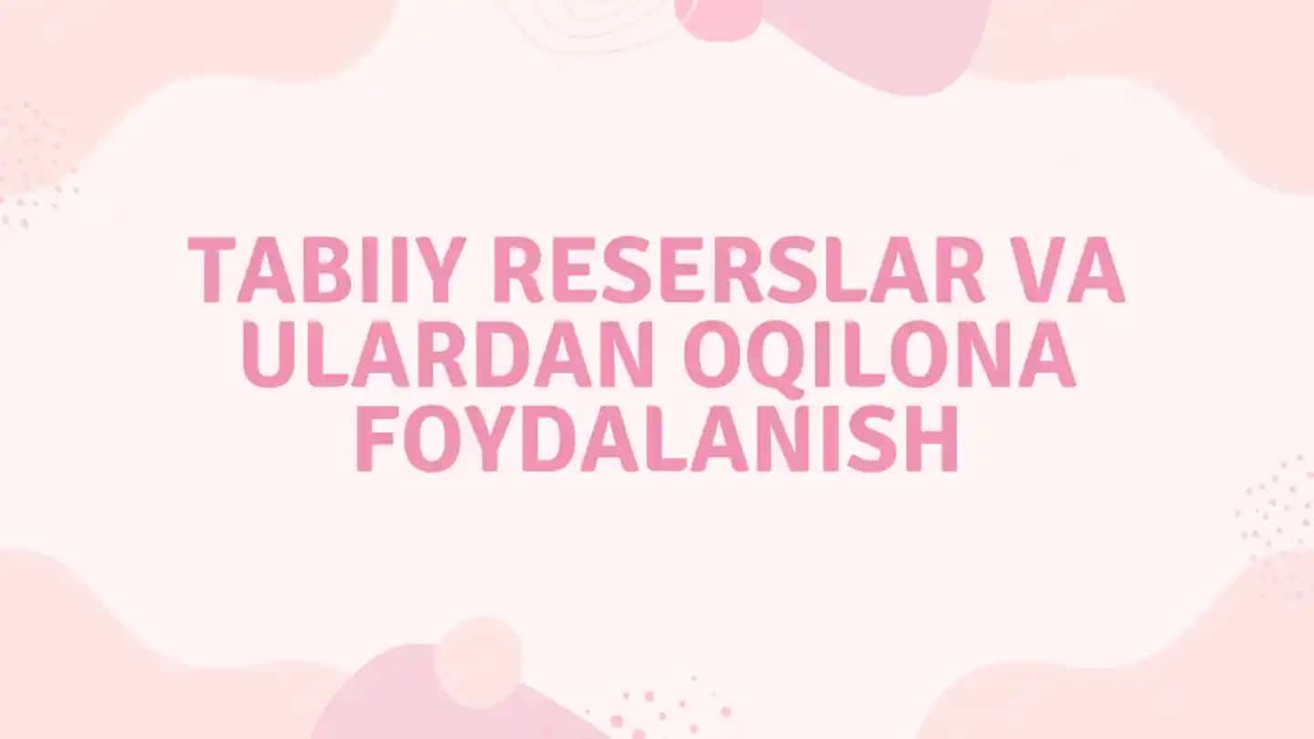 Tabiiy Reserslar