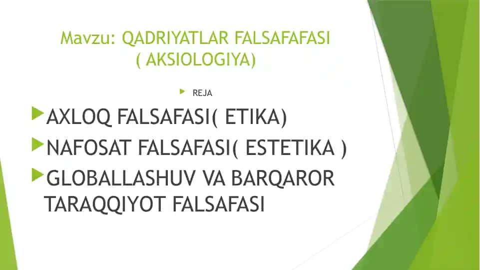 QADRIYATLAR FALSAFAFASI (AKSIOLOGIYA)