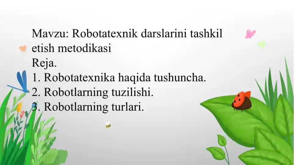Robotatexnikdarslarinitashkiletishmetodikasi
