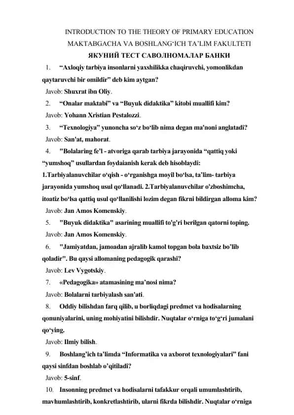INTRODUCTION TO THE THEORY OF PRIMARY EDUCATION MAKTABGACHA VA BOSHLANG‘ICH TA’LIM FAKULTETI ЯКУНИЙ ТЕСТ САВОЛНОМАЛАР БАНКИ