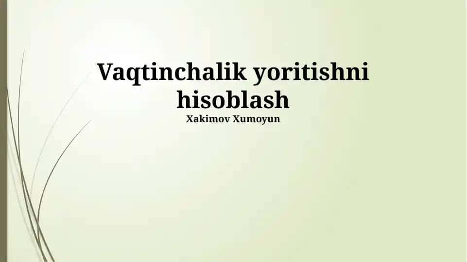 Vaqtinchalik yoritishni hisoblash