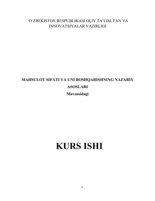 Mahsulot sifati va unni boshqarishning nazariy asoslari