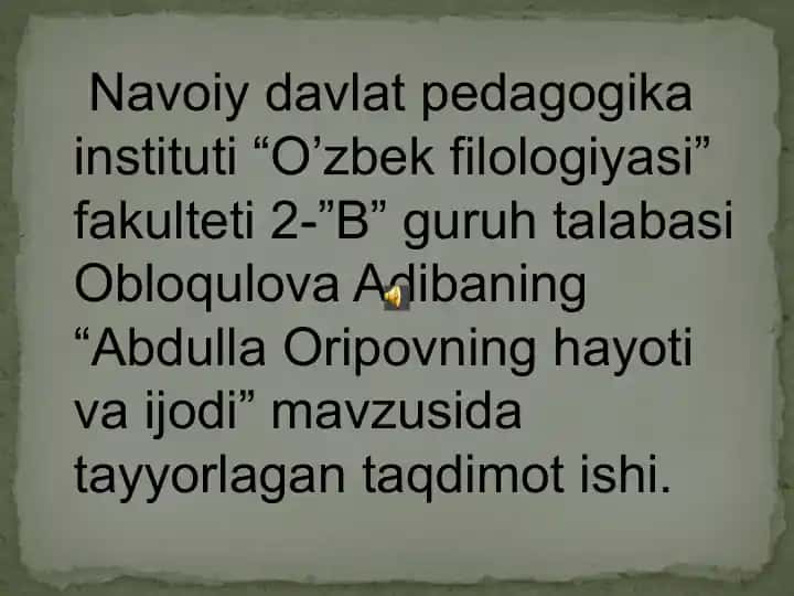 Abdulla Oripov hayoti va ijodi