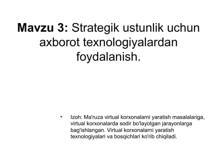 Virtual korxonalarni yaratish texnologiyalari