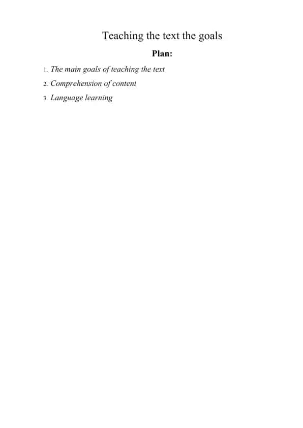 Teaching the Text: Goals and Techniques