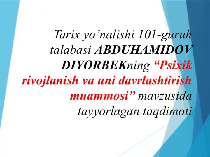 Psixik rivojlanish va uni davrlashtirish muammosi