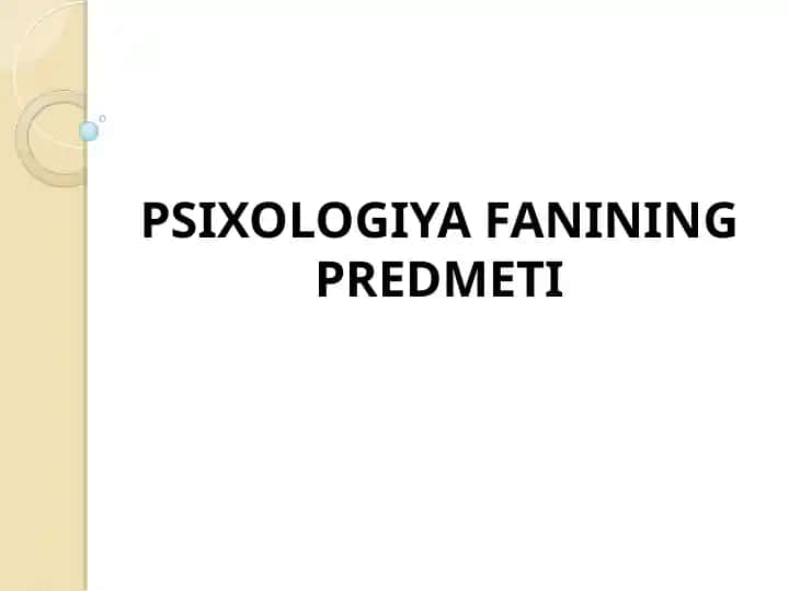 Psixologiya fanining predmeti