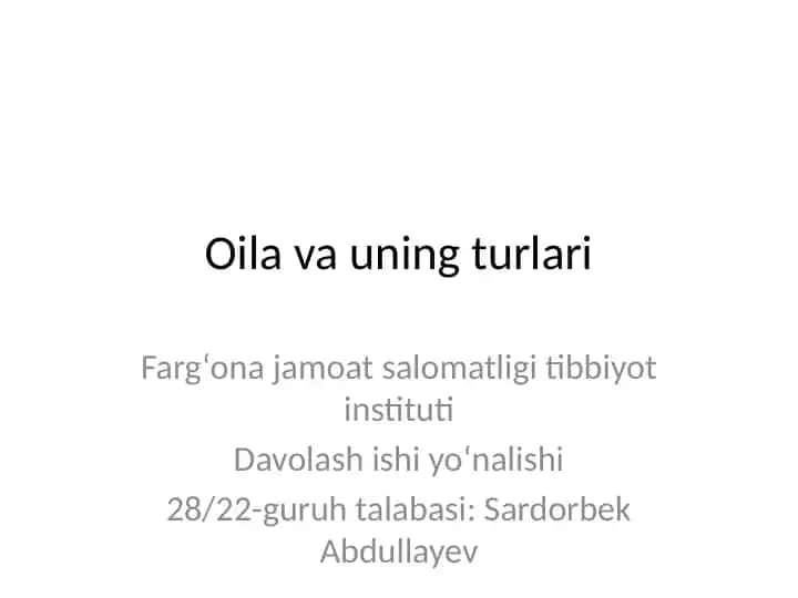 Oilaning turlari