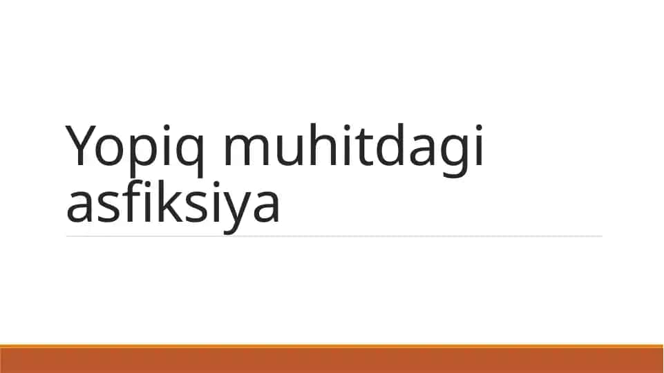 Yopiq muhitdagi asfiksiya