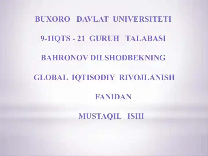 Jahon iqtisodiyotining global rivojlanishi