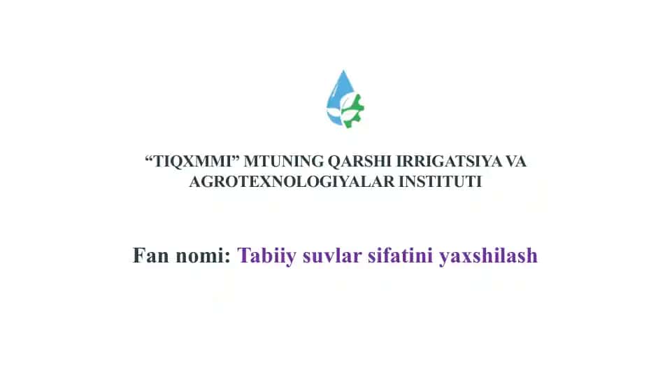 TIQXMMI MTUNING QARSHI IRRIGATSIYA VA AGROTEXNOLOGIYALAR INSTITUTI