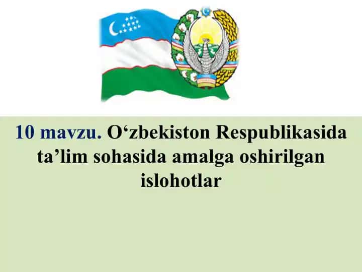 Ta'lim sohasidagi islohotlar