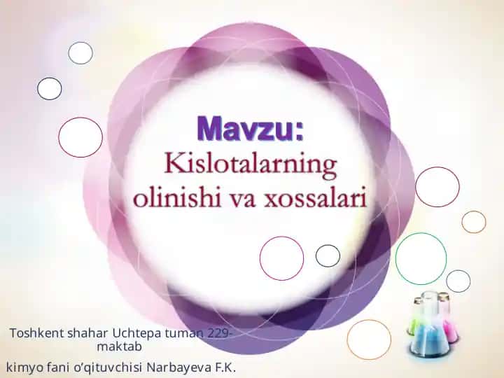 Kislotalarning olinishi va xossalari
